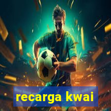 recarga kwai